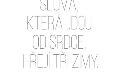 Od srdce k srdci. Láska hřeje!