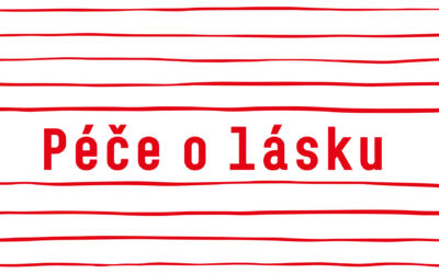 Kniha Péče o lásku – Praktická příručka umění milovat a být milován je na světě!